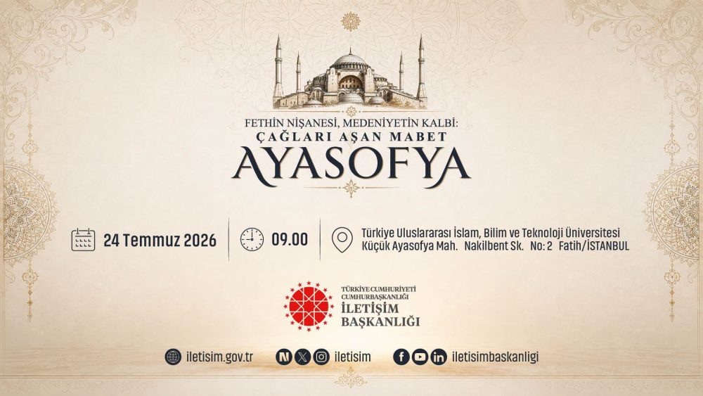 Cumhurbaşkanlığı İletişim Başkanlığından Ayasofya Programı